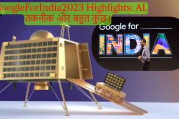 #GoogleForIndia2023 Highlights: AI